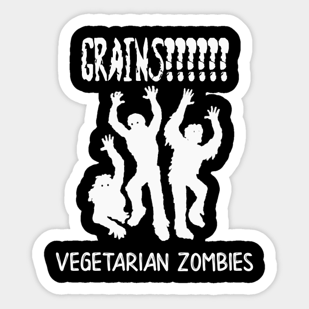 Zombie Vegetarians Grains Funny Zombie Sticker by StacysCellar